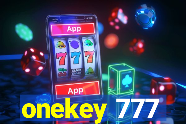 onekey 777